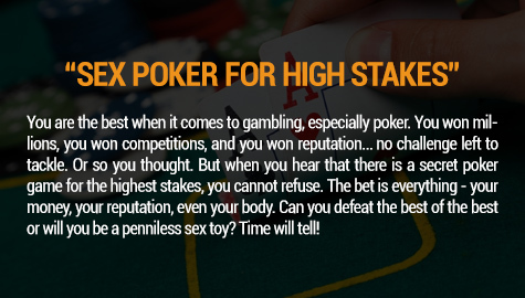 SEX POKER FOR HIGH STAKES